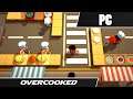 OVERCOOKED (2016) // First 15 Minutes // PC Gameplay