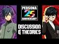 Persona 25th Anniversary Discussion & Theories (Persona 6, P5 Arena, and MORE!)