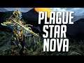 Plague Star Master Nova Build & Setup | Warframe 2021