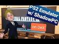 PS2 gaming on Samsung DeX (using ShadowPC as a host)