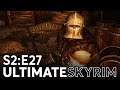 Raythan vs. Lost Knife Hideout - Season 2 Episode 27 - Ultimate Skyrim Let's Play