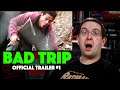 REACTION! Bad Trip Trailer #1 - Eric André Movie 2021