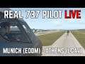 Real 737 Pilot LIVE | Munich - Athens | ZIBO MOD 737 | X-Plane 11
