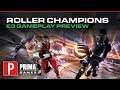 Roller Champions Preview | A Hit We Weren't Expecting To Love
