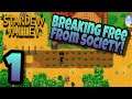Stardew Valley 1.4 PC Lets Play Ep.1: Breaking Free From Society!