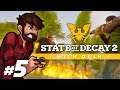 State Of Decay 2 | Obtuse And Bad | Let's Play State Of Decay 2 Co-op With Dean Gameplay Part 5