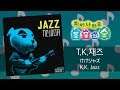 T.K. 재즈 / けけジャズ / K.K. Jazz [튀어나와요 동물의 숲 음악 셔플 #05]