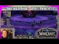 Alter, ist das hart! 🥇 WoW First! - Ny'alotha Teil 4 - Let's play World of Warcraft [German/Deutsch]