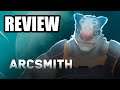 Arcsmith - Review - Oculus Quest 2