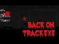 BACK ON TRACK.EXE | Geometry Dash