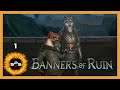 🛡Banners of Ruin -Wolf Weasel - New Characters - Beta - Let's Play Ep. 1