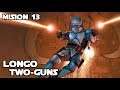 Bounty Hunter Mision 13 - Longo Two-Guns - Star wars