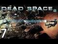 Dead Space 2 - Let's Play Episode 7: Back to School