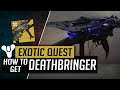 Destiny 2: Shadowkeep | How to get Deathbringer Full Guide - Exotic Rocket Launcher Quest!!