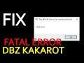 Dragon Ball Z: Kakarot Fatal error fix Crashing launch fix