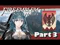 Fire Emblem: Three Houses | Part 3 Livestream (Nintendo Switch, Let's Play, Blind)