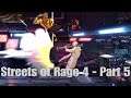 Game Eagle X Plays: Streets of Rage 4 - Part 5: SoR's definition of an RPG