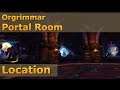 Horde Portal Room Location Orgrimmar | World of Warcraft: Battle For Azeroth