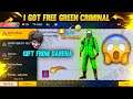 i Got Free Green Criminal 😯 || Green Criminal Bundle Free Fire || Return Date ? || Garena Free Fire