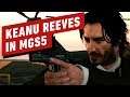 Keanu Reeves in Metal Gear Solid 5 Mod