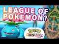 LEAGUE of Pokemon? | My Thoughts ► Pokemon Unite
