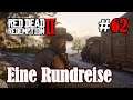 Let's Play Red Dead Redemption 2 #62: Eine Rundreise [Frei] (Slow-, Long- & Roleplay)