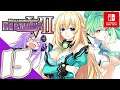 Megadimension Neptunia VII [Switch] - Gameplay Walkthrough Part 15 [H. DIMENSION Neptunia G] Vert