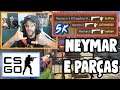 Neymar JR é o Clutch Master jogando CS:GO com Parças