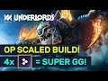 OP SCALED BUILDS! 4 Scaled = Super Late Game! | Dota Underlords
