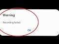 Problem || Warning Recording Failed Camera Not Working in Samsung Galaxy A30s
