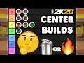 RANKING ALL THE CENTER BUILDS IN TIERS ON NBA 2K20