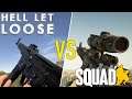 SQUAD vs HELL LET LOOSE | Comparison Review