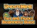 UnderMine 1.0 Full Release - Tips & Tricks - Beginners Guide