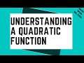 Understanding Quadratic Functions