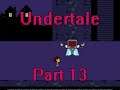 Undertale Part 13: The Tale of Two Lovers (The Tradgic Tale of Mettaton and the Human)