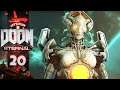 UNMAKING THE MAYKR | DOOM: Eternal (Let's Play Part 20)