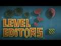 A Love Letter to Level Editors