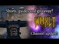 Channel update about shorts, guides and giveaway?