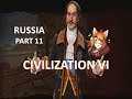 Civilization VI: No DLC | Immortal Russia | Part 11