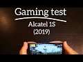 Gaming test : Alcatel 1S (2019)