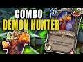 Hearthstone: Combo Demon Hunter is Back and it's even BETTER Post Patch | Combo Demon Hunter Guide