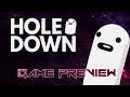 HoleDown - Game Preview with Esty8nine!