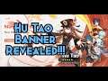 Hu Tao Banner Revealed! And It's Amazing!!! - Genshin Impact 1.3
