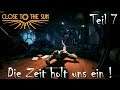 Let's Play Close to the Sun in Deutsch Teil 7