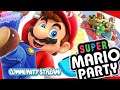 Mario Party  Community Stream! Let's A GO! (Nintendo Switch)