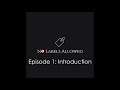 No Labels Allowed - Episode 1: Introduction