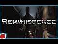 Reminiscence | Time Is Collapsing | Indie Horror Game