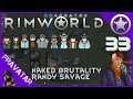 Rimworld v1.0  - ep33 - Pirate Siege and Death "Avoided". - Gameplay