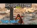Subsistence S3 #191  "Found Charlie"    Base building| survival games| crafting