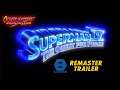 Superman IV: The Quest for Peace - Cannon Films Trailer (Remastered)
